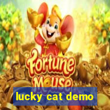 lucky cat demo